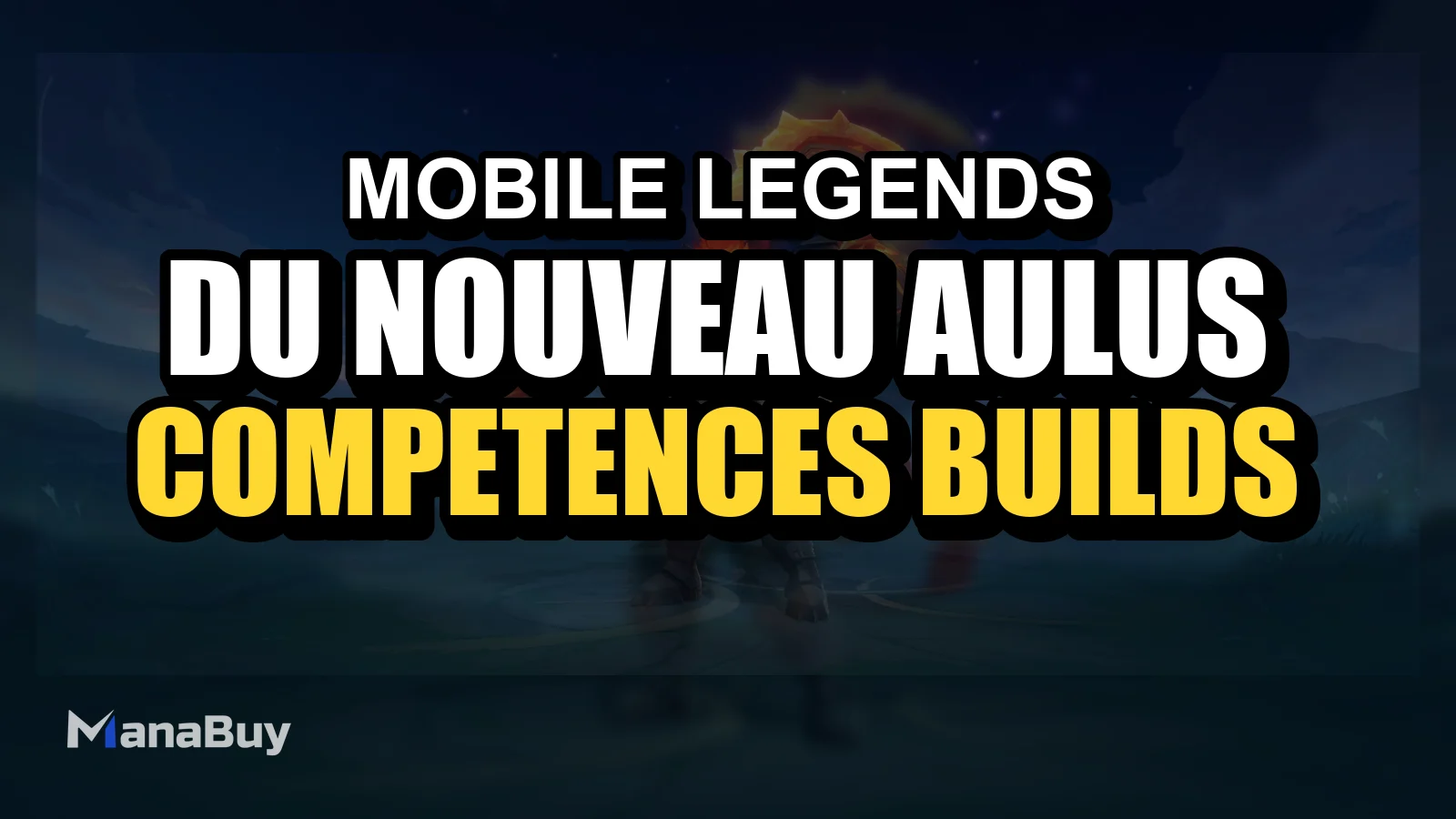 Guide du nouveau Aulus dans MLBB : compétences, builds et promotions limitées