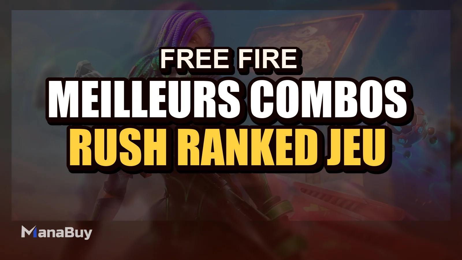 Meilleurs combos de compétences Free Fire en 2026 : rush, ranked et jeu d'équipe