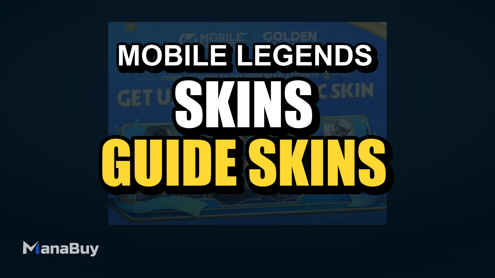 Schließe Aufgaben ab und sichere dir kostenlose Epic-Skins im Golden Month Shuffle Draw Event von Mobile Legends