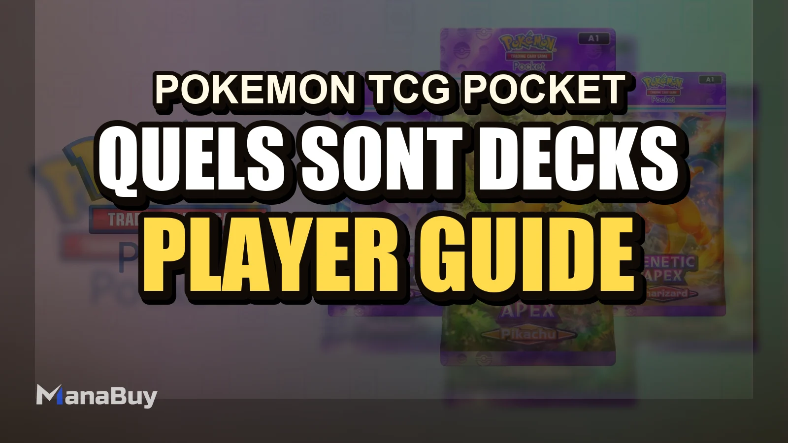 Quels sont les decks les plus populaires dans Pokémon TCG Pocket en ce moment?