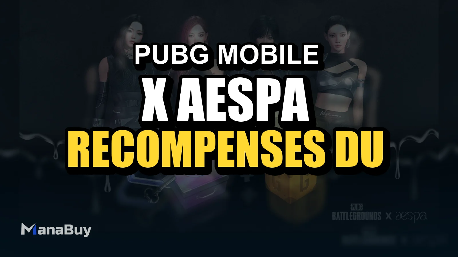PUBG MOBILE x aespa : guide des récompenses et du budget UC