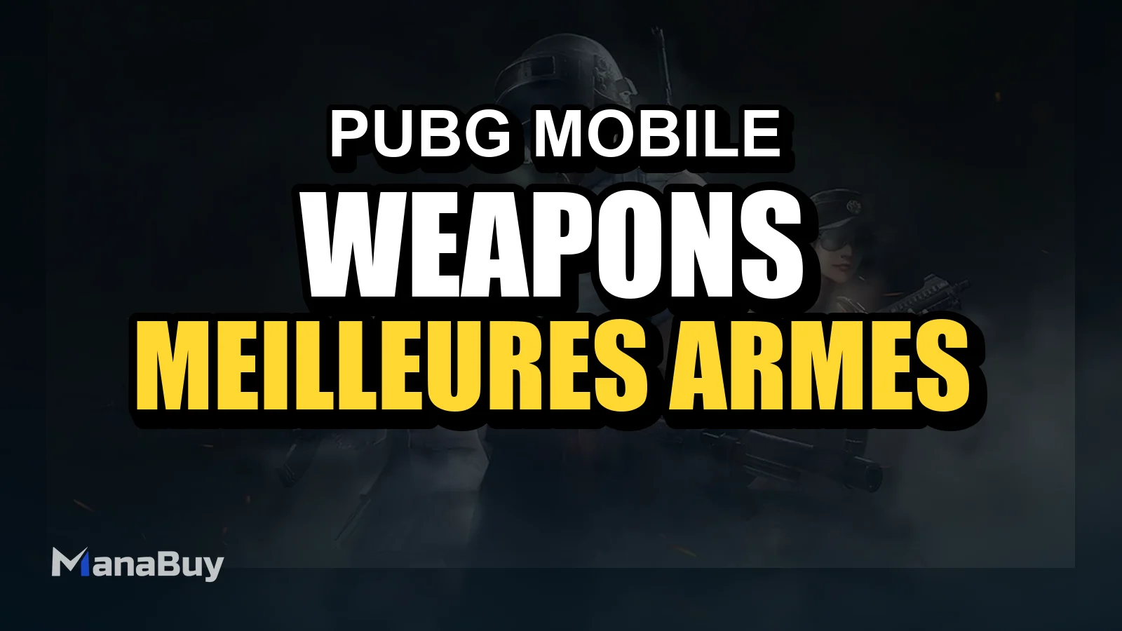 PUBG Mobile Liste des Armes par Tier 2026 – Meilleures Armes Classées