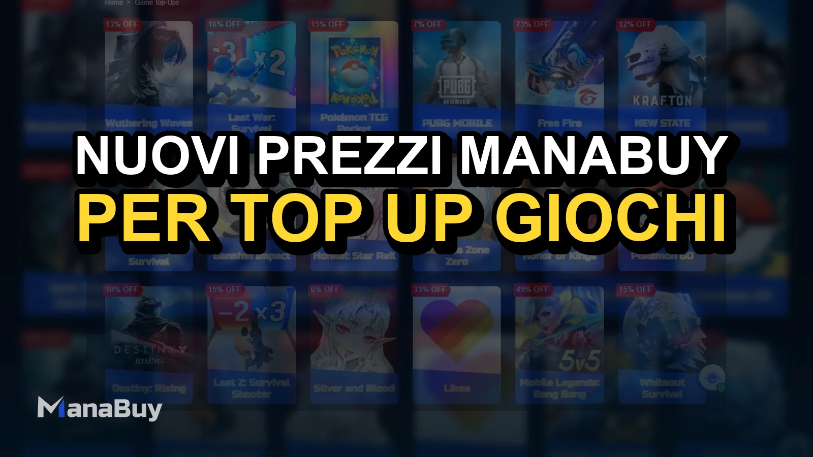 Nuovi prezzi ManaBuy per top-up giochi