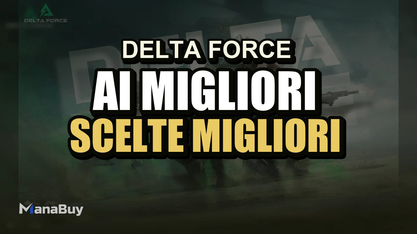 Guida ai Migliori Operatori di Delta Force: Le Scelte Migliori per Operations e Warfare