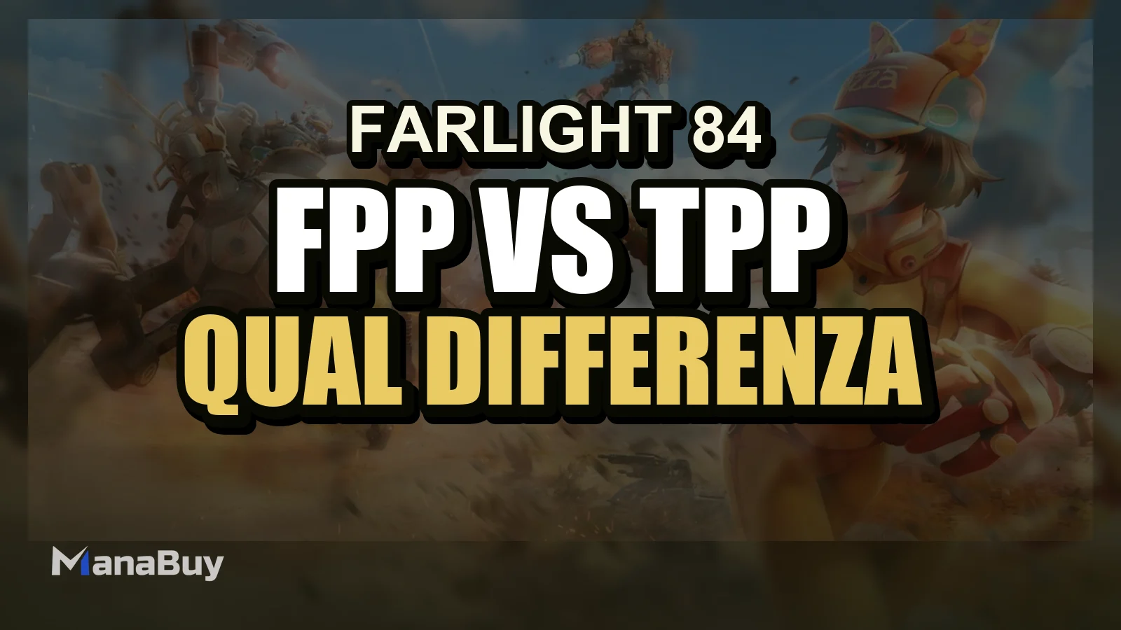 Farlight 84 FPP vs TPP: Qual è la Differenza e Quale Modalità è Migliore per Salire di Rango?