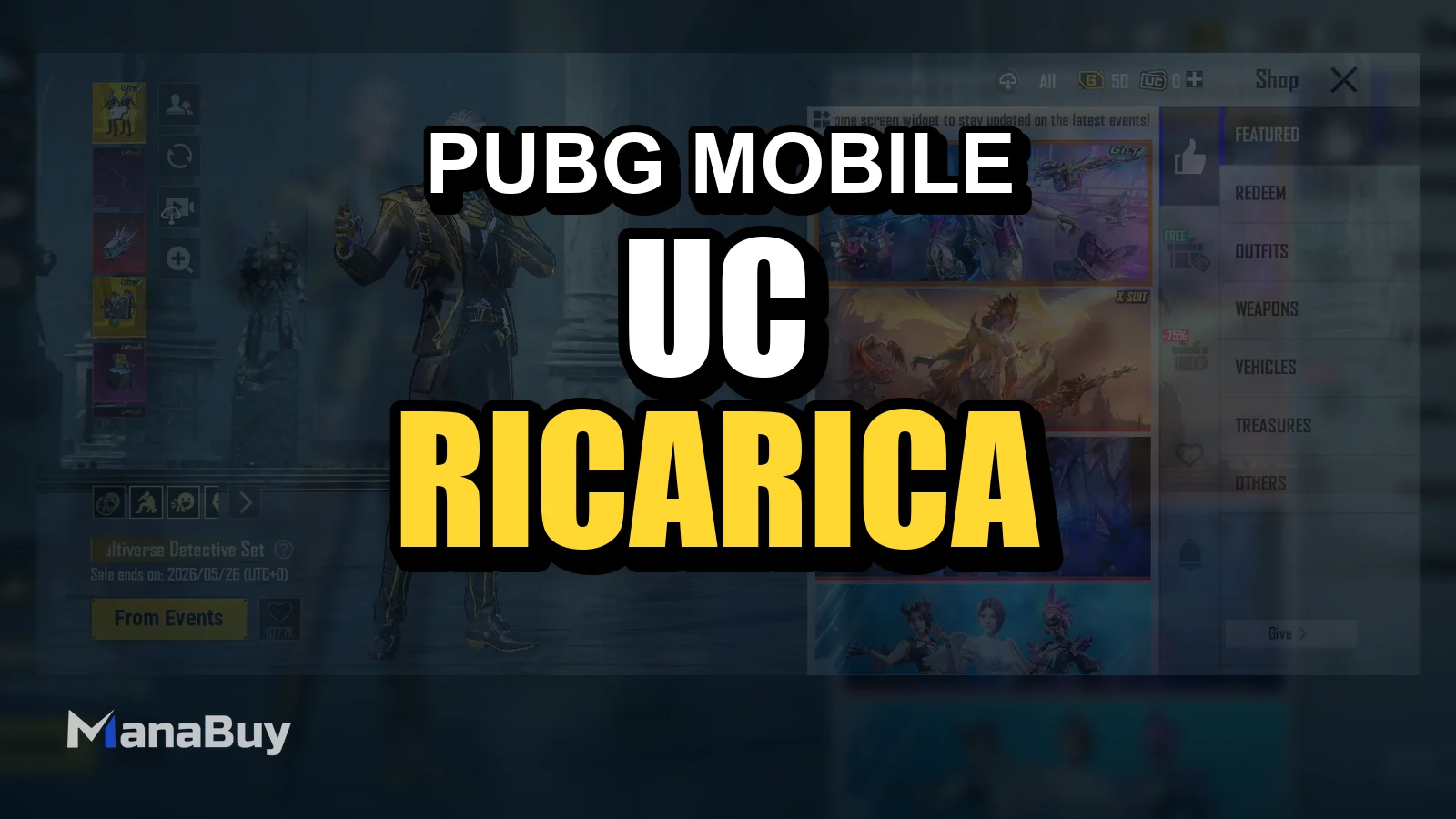 Come fare top up di UC PUBG MOBILE su ManaBuy