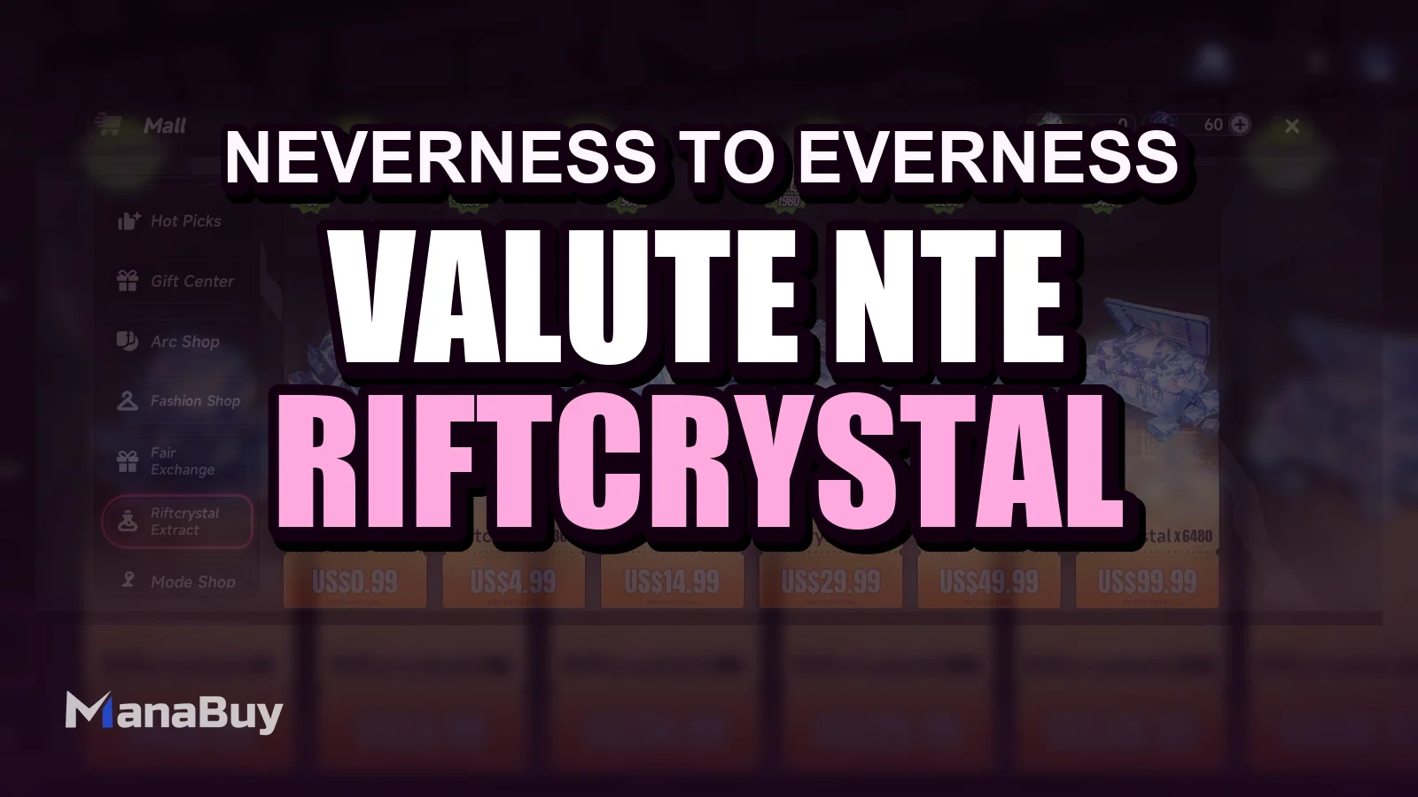 Guida valute NTE: Riftcrystal, Annulith, Dice e Tri-Key
