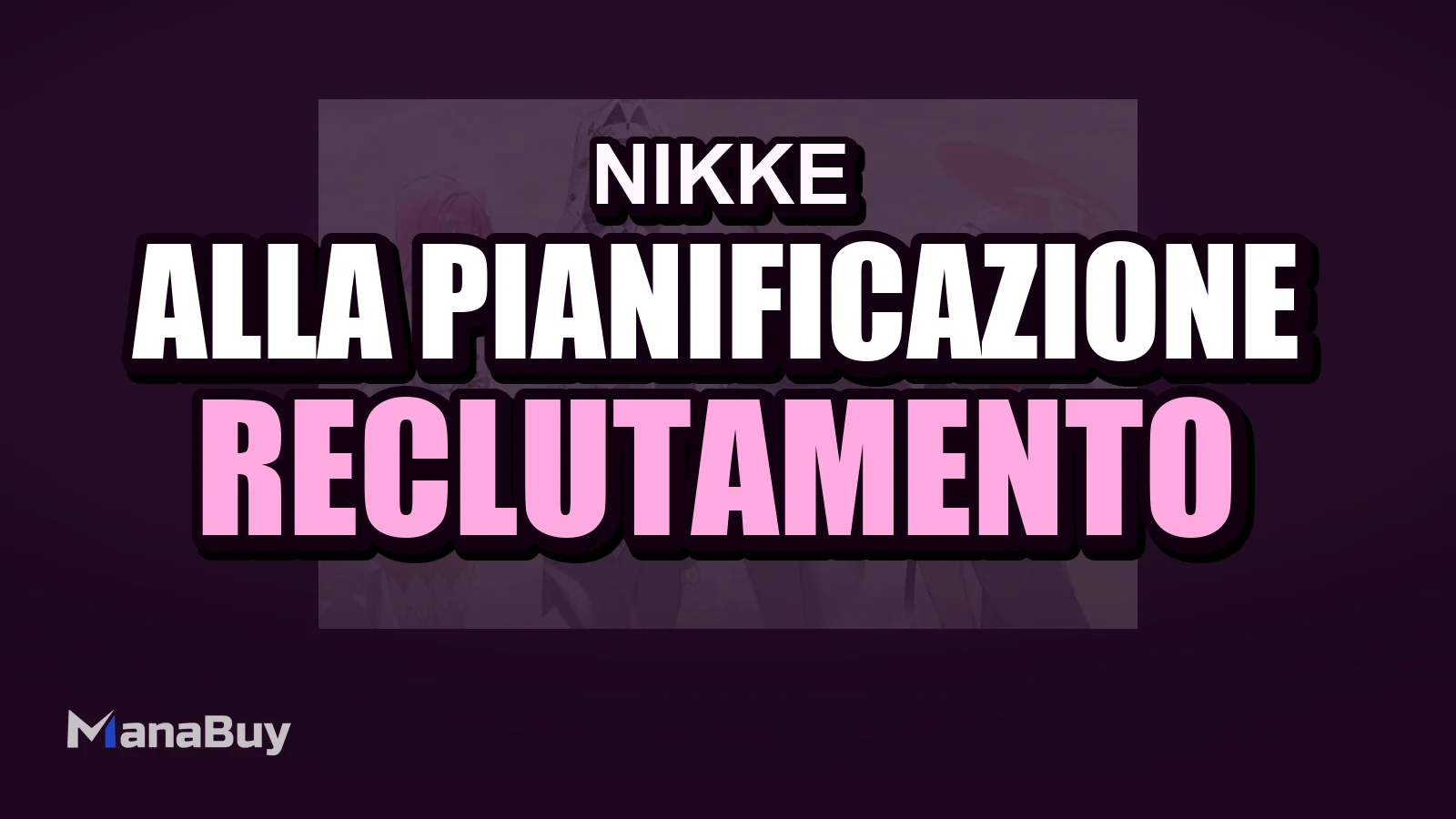 Guida alla Pianificazione delle Risorse di NIKKE: Reclutamento, Ricompense Evento e Priorità delle Gemme