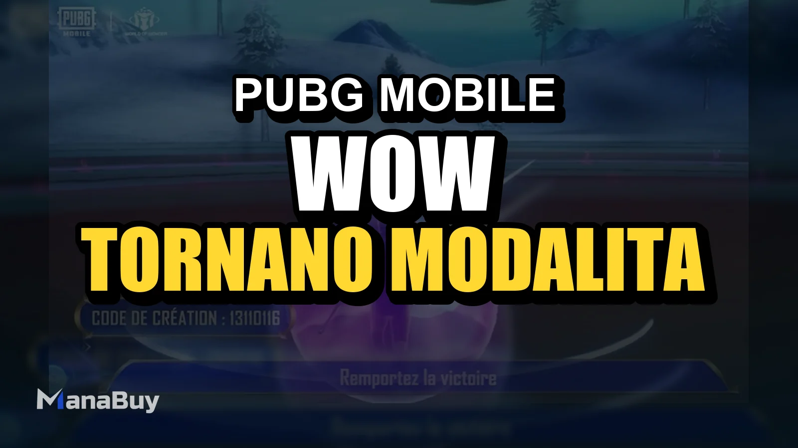 PUBG Mobile WOW: tornano le modalità Cache-Cache e Blade Ball