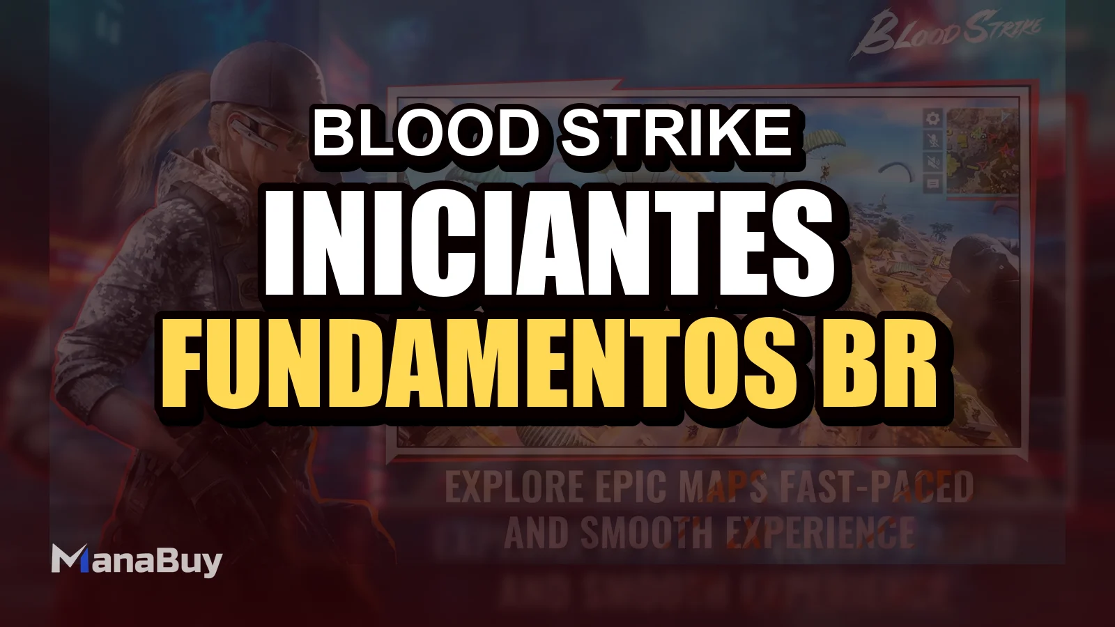 Guia para Iniciantes de Blood Strike: Fundamentos do BR, Fluxo da Partida e Dicas de Sobrevivência