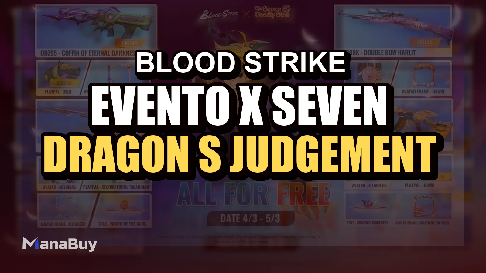 Guia do Evento Blood Strike x The Seven Deadly Sins: Dragon’s Judgement