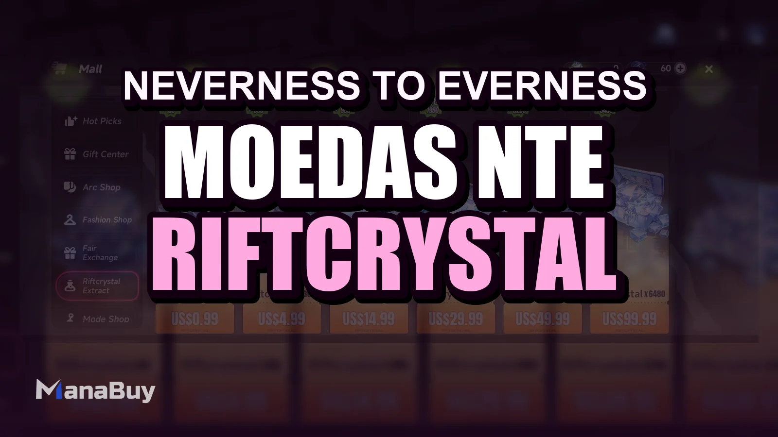 Guia de moedas NTE: Riftcrystal, Annulith, Dice e Tri-Key