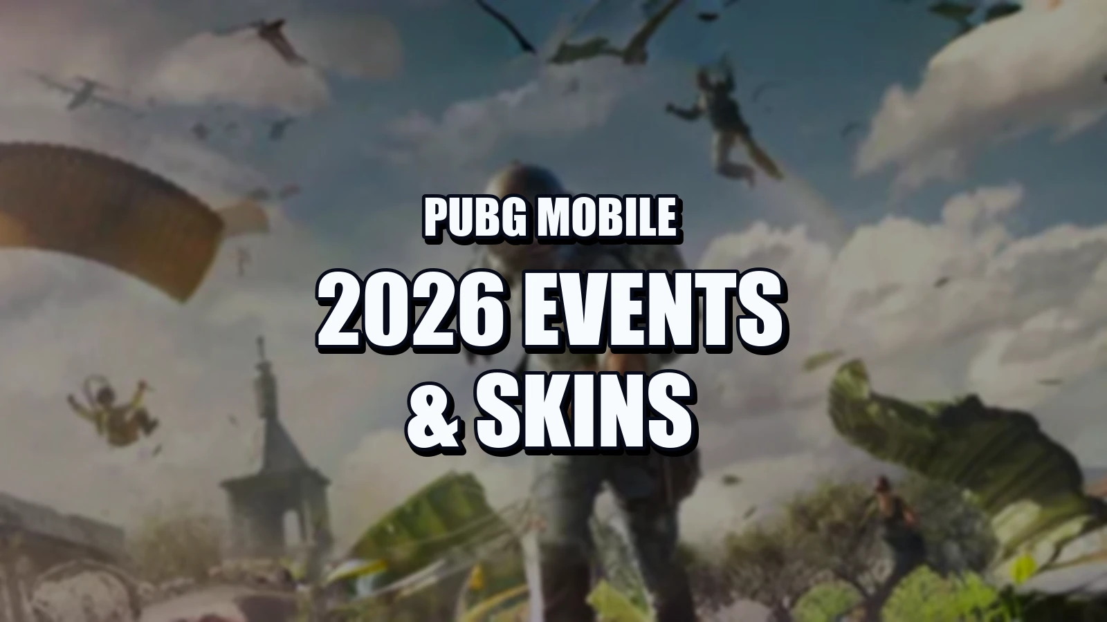 PUBG MOBILE 2026 Events and Skins Tracker