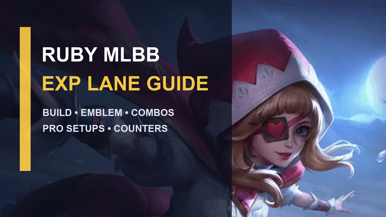 Ruby MLBB EXP Lane Guide: Best Build, Emblem, Skills, Combos, and Counters
