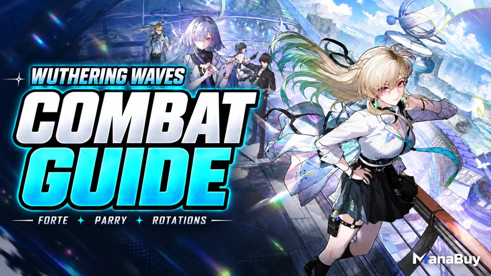 Wuthering Waves Combat Guide: Forte, Concerto, Parry & Rotations