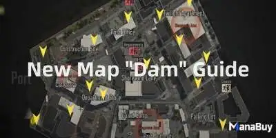 Arena Breakout Season 5: New Map "Dam" Guide & High-Value Loot Spots