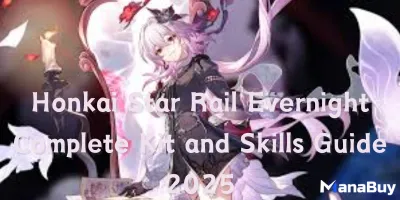 Honkai Star Rail Evernight Complete Kit and Skills Guide 2025