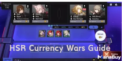 HSR Currency Wars Guide: Best Characters, Tips and More