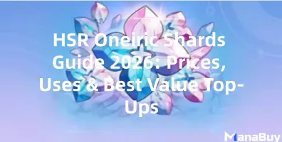 HSR Oneiric Shards Guide 2026: Prices, Uses & Best Value Top-Ups