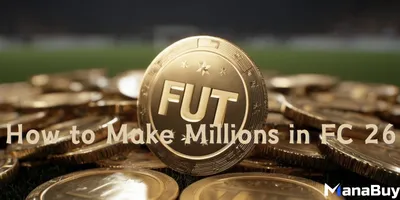 FC 26 Coin Trading Guide: Best Methods to Make Millions
