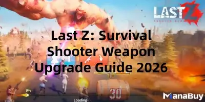 Last Z: Survival Shooter Weapon Upgrade Guide 2026 | Level Up Fast