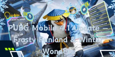 PUBG Mobile 4.1 Update — Frosty Funland & Winter Wonders