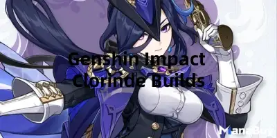 Clorinde Genshin Impact Guide – Best Builds, Weapons, Teams & Why She’s a Top Electro Hypercarry