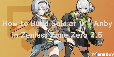 How to Build Soldier 0 – Anby in Zenless Zone Zero 2.5